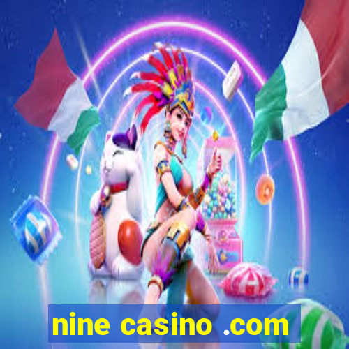 nine casino .com