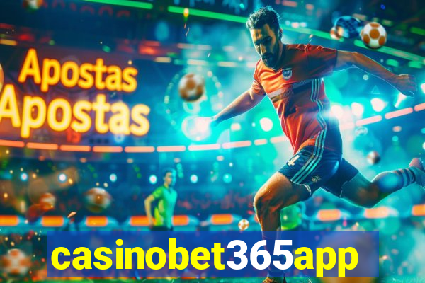 casinobet365app