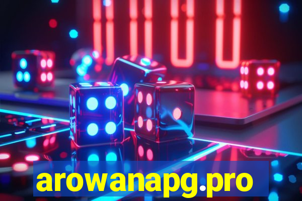 arowanapg.pro