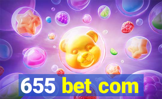 655 bet com