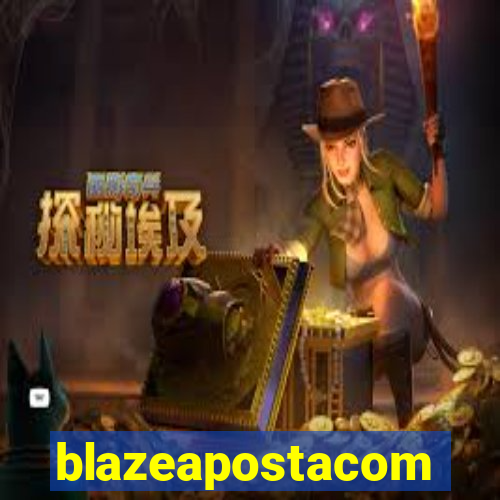 blazeapostacom