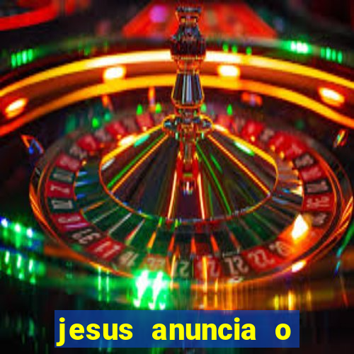 jesus anuncia o reino de deus catequese infantil