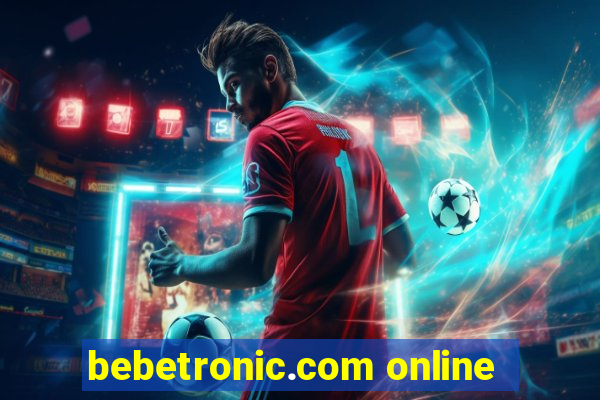 bebetronic.com online