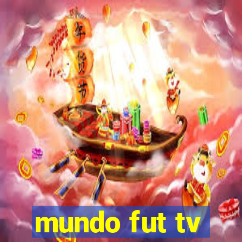 mundo fut tv