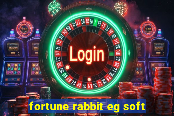 fortune rabbit eg soft