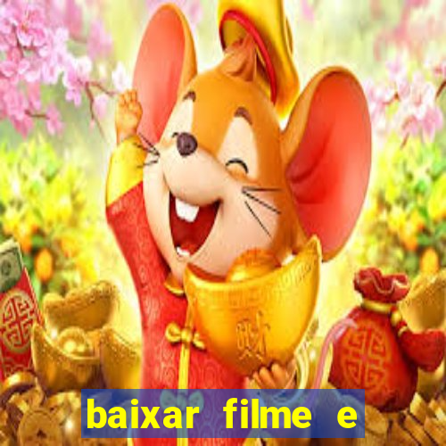 baixar filme e series mp4