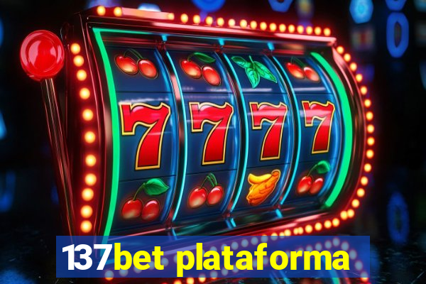 137bet plataforma