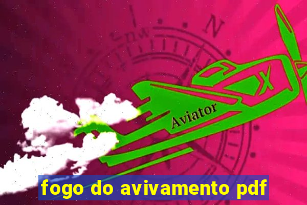 fogo do avivamento pdf