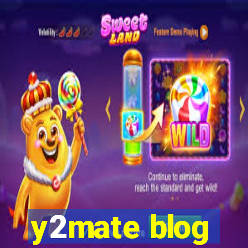 y2mate blog