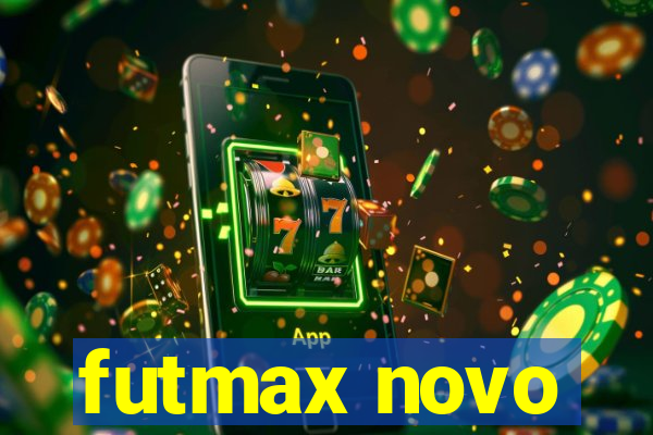 futmax novo