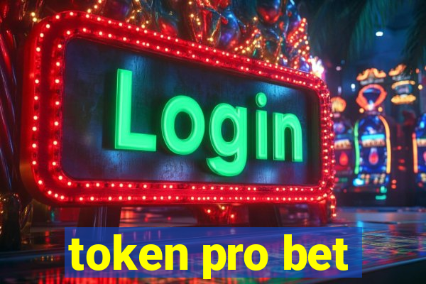 token pro bet