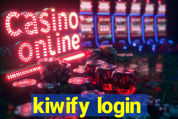 kiwify login