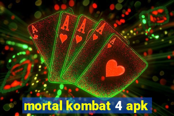 mortal kombat 4 apk