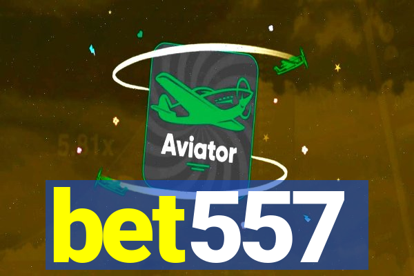 bet557