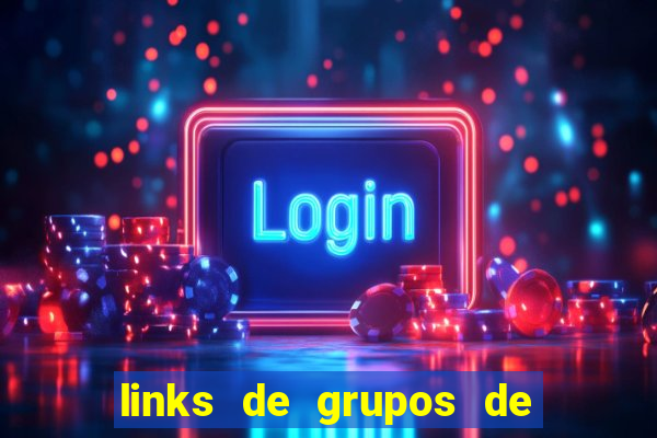 links de grupos de telegram +18