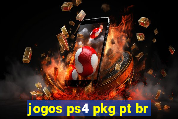 jogos ps4 pkg pt br