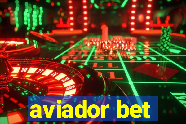 aviador bet