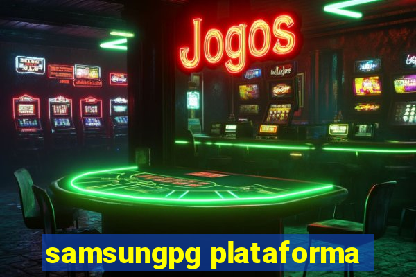 samsungpg plataforma