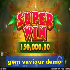 gem saviour demo