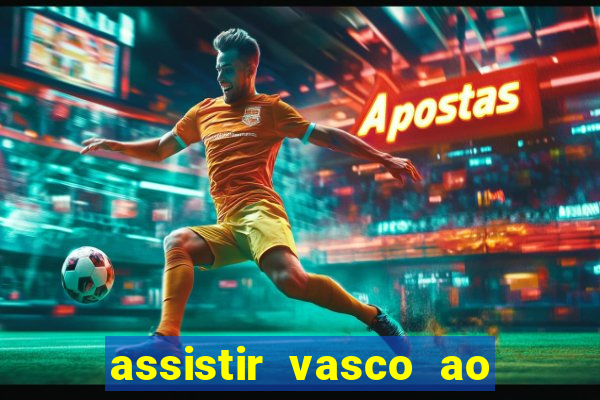 assistir vasco ao vivo futemax