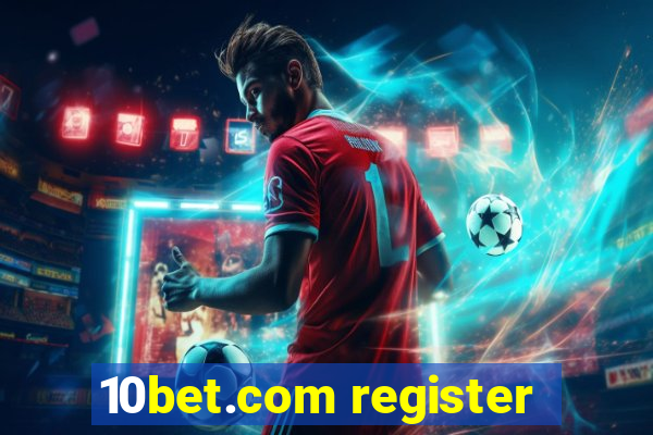 10bet.com register