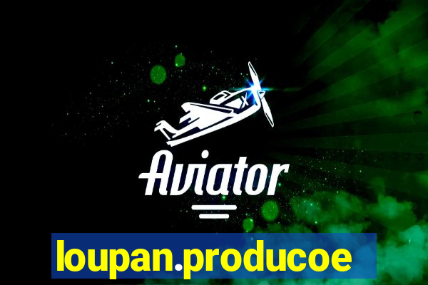 loupan.producoes