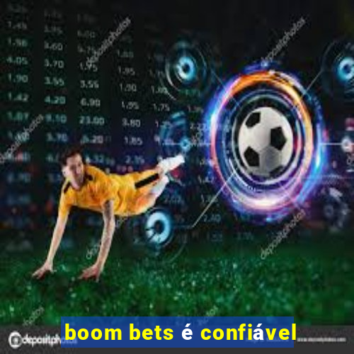 boom bets é confiável