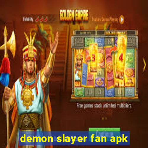 demon slayer fan apk