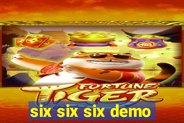 six six six demo