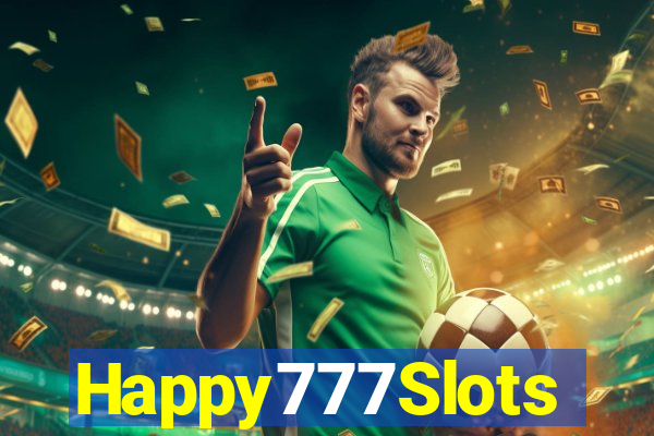 Happy777Slots