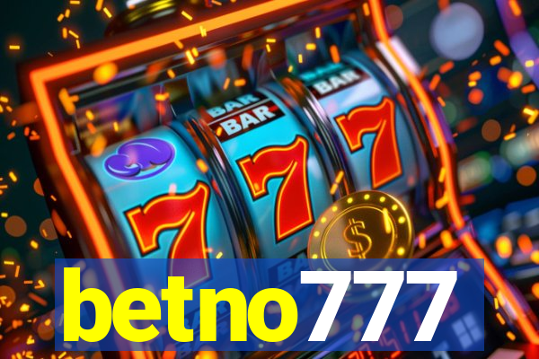 betno777