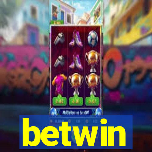 betwin