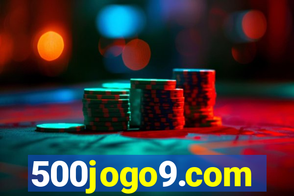 500jogo9.com