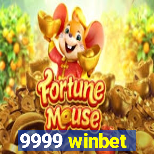 9999 winbet