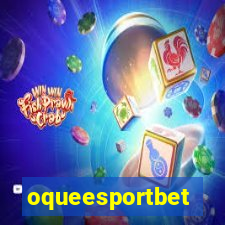 oqueesportbet