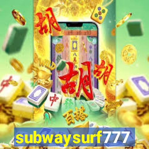 subwaysurf777