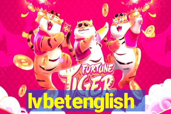 lvbetenglish