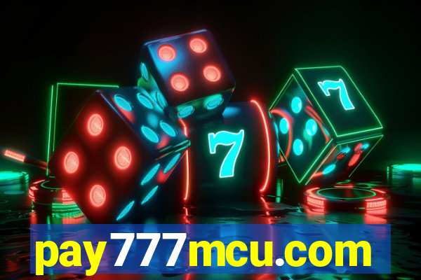 pay777mcu.com