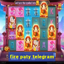 fire paty telegram