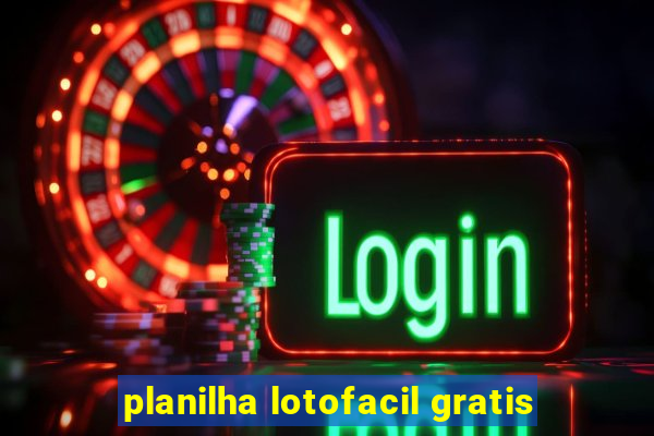 planilha lotofacil gratis