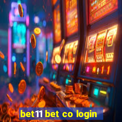 bet11 bet co login