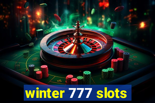 winter 777 slots