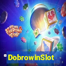 DobrowinSlot