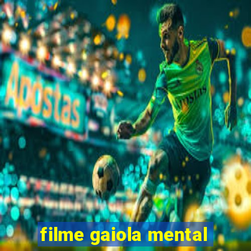 filme gaiola mental