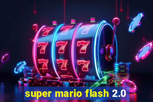 super mario flash 2.0