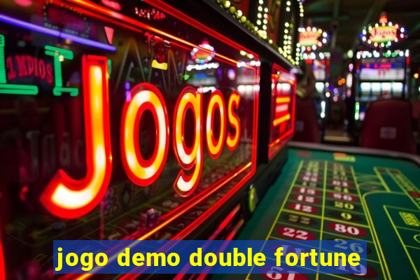 jogo demo double fortune