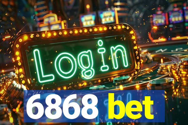 6868 bet