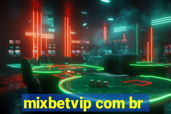 mixbetvip com br