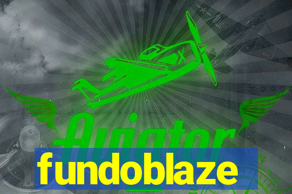 fundoblaze