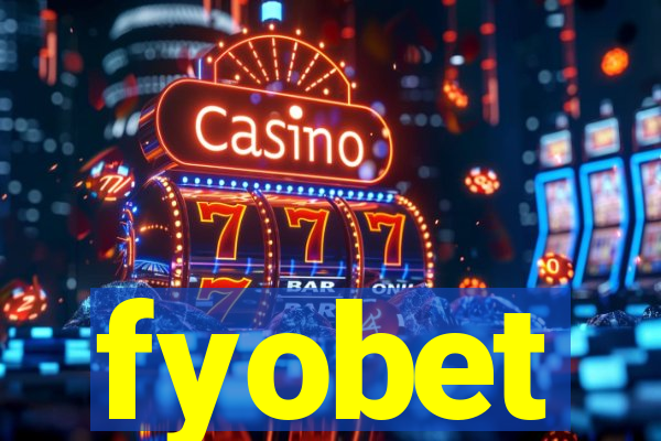 fyobet